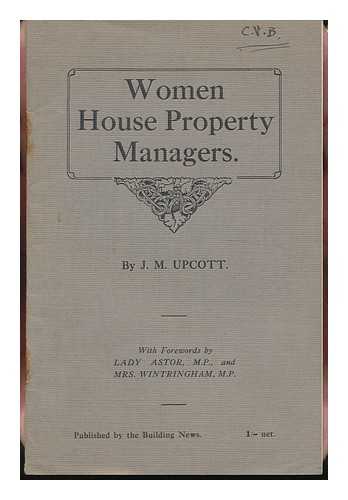 UPCOTT, J. M. - Women House Property Managers