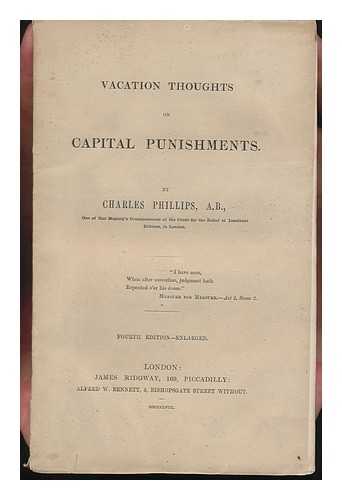 PHILLIPS, CHARLES - Vacation Thoughts on Capital Punishments