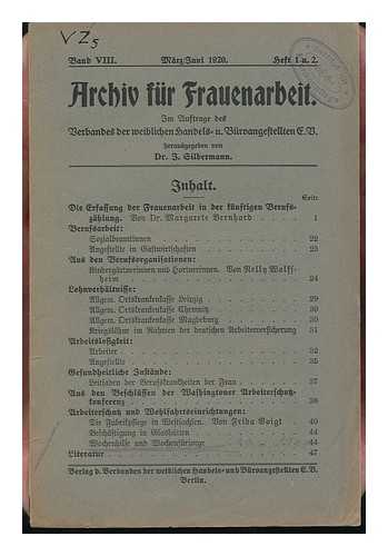 SILBERMANN, JOSEF (1863-) - Archiv Fur Frauenarbeit, Im Auftrage Des Kaufmannischen Verbandes Fur Weibliche Angestellte / Band IX, Marz 1921, Heft 1