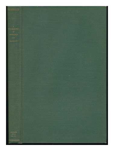 HAMMOND, WILLIAM ALEXANDER (1861-1938) - A Bibliography of Aesthetics and of the Philosophy of the Fine Arts from 1900 to 1932, Compiled and Edited by William A. Hammond