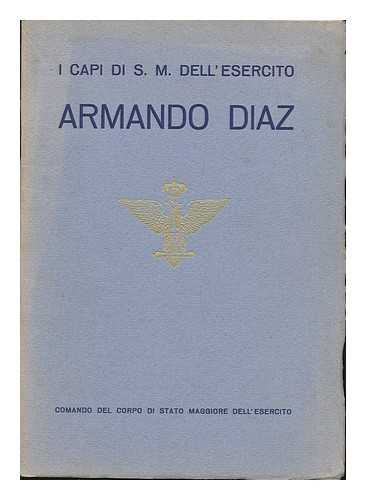 CORPO DI STATO MAGGIORE DELL'ESERCITO - Armando Diaz