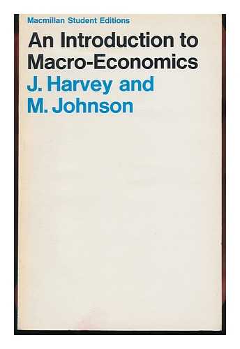 HARVEY, JACK (1917-) - Introduction to MacRo-Economics