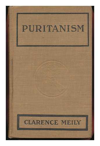 MEILY, CLARENCE - Puritanism