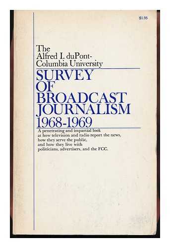 BARRETT, MARVIN - Survey of Broadcast Journalism, 1968-1969 / Edited by Marvin Barrett