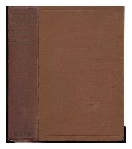 MACKNIGHT, THOMAS. C. C. OSBORNE - Political Progress of the Nineteenth Century