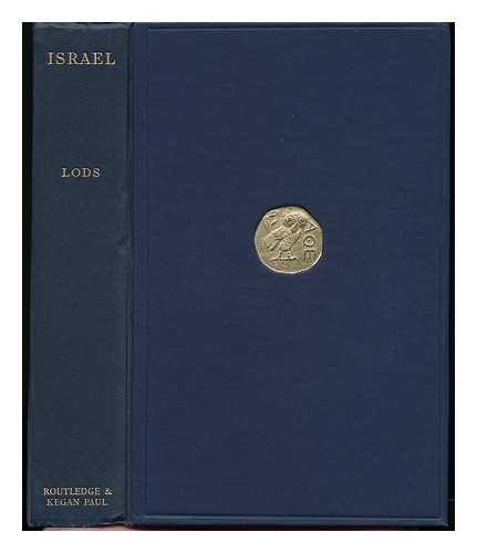LODS, ADOLPHE (1867-1948) - Israel, from its Beginnings to the Middle of the Eighth Century