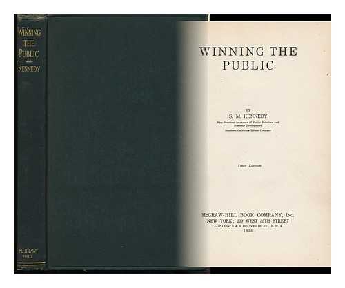 KENNEDY, SAMUEL MACAW (1863-) - Winning the Public