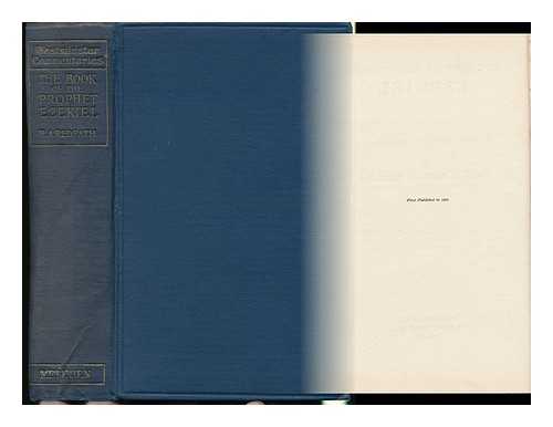 REDPATH, HENRY ADENEY (1848-1908) - The Book of Prophet Ezekiel