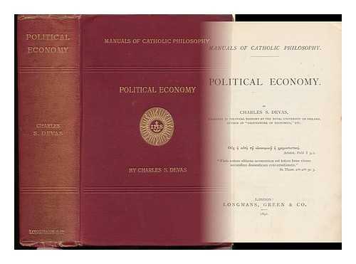 DEVAS, CHARLES STANTON - Political Economy