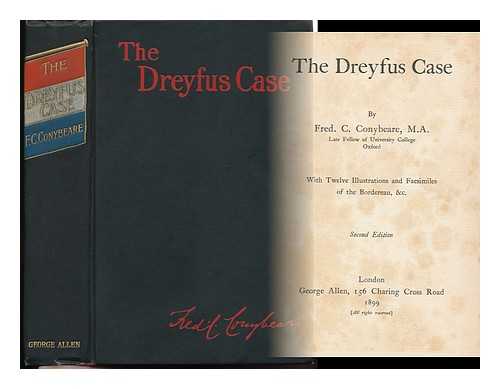 CONYBEARE, F. C. (FREDERICK CORNWALLIS) - The Dreyfus Case