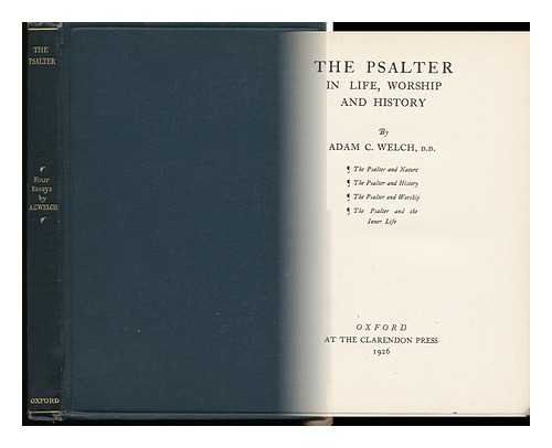 WELCH, ADAM CLEGHORN (1864-1943) - The Psalter in Life, Worship and History