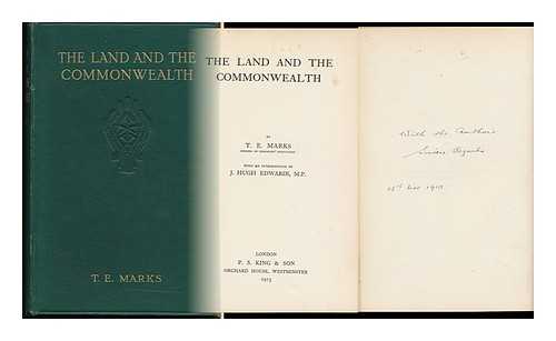 MARKS, THOMAS EDWARD - The Land and the Commonwealth