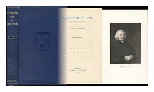 ROUGHEAD, WILLIAM (1870-1952) - Glengarry's Way, and Other Studies