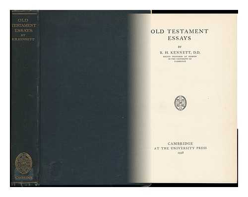 KENNETT, ROBERT HATCH (1864-1932) - Old Testament Essays