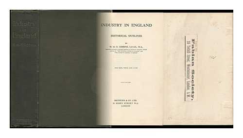 Gibbins, Henry De Beltgens (1865-1907) - Industry in England, Historical Outlines