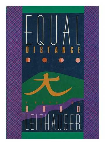 Leithauser, Brad - Equal Distance : a Novel