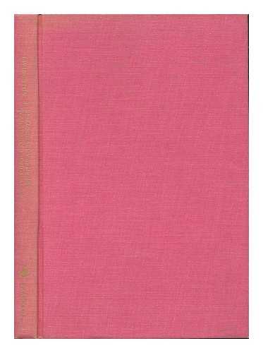 CHAMBERLAIN, JACOB LESTER - A Bibliography of the First Editions in Book Form of the Writings of Henry Wadsworth Longfellow, Compiled Largely from the Collection Formed by the Late Jacob Chester Chamberlain, with Assistance from His Notes and Memoranda, by Luther S. Livingston