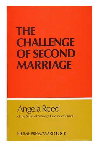 REED, ANGELA - The Challenge of Second Marriage