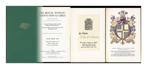 ROYAL MASONIC INSTITUTION FOR GIRLS - Year Book. 1954 / the Royal Masonic Institution for Girls