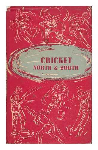 PRITTIE, TERENCE (1913-1985) - Cricket North & South