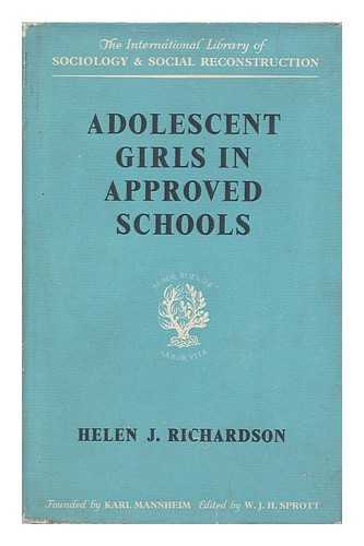 RICHARDSON, HELEN JANE - Adolescent Girls in Approved Schools