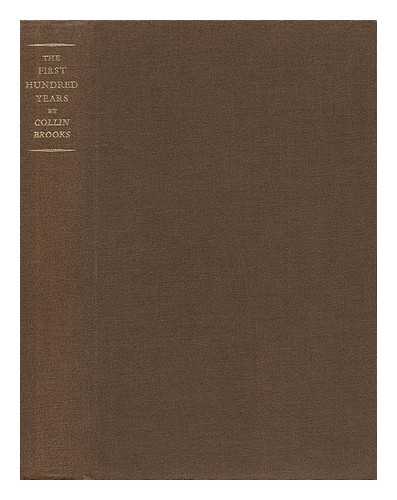 BROOKS, COLLIN (1893-1959) - The First Hundred Years of the Woolwich Equitable Building Society