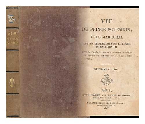 CERENVILLE, JEANNE ELEONORE DE (1738-1807) - Vie Du Prince Potemkin, Feld-Marechal Au Service De Russie Sous Le Regne De Catherine II, Redigee D'Apres Les Meilleurs Ouvrages Allemands Et Francais Qui Ont Paru Sur La Russie a Cette Epoque