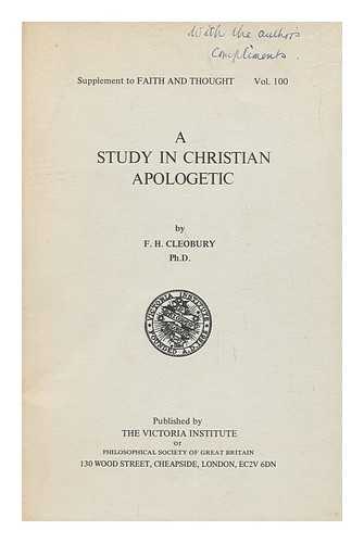 CLEOBURY, FRANK HAROLD - A Study in Christian Apologetic
