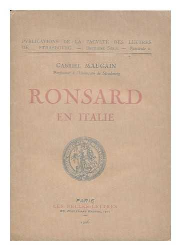 MAUGAIN, GABRIEL - Ronsard En Italie