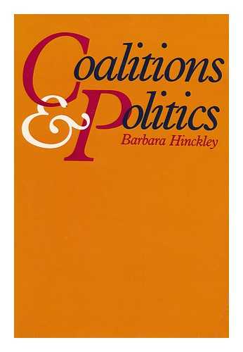 HINCKLEY, BARBARA - Coalitions & Politics