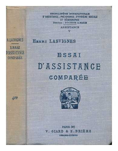 LASVIGNES, HENRI - Essai D'Assistance Comparee, Par Henri Lasvignes