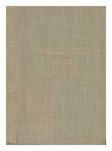 REASON, JOYCE. L. F. LUPTON (ILL. ) - Laughter of the Desert : Among Sufferers from Leprosy in Uganda and Tanganyika
