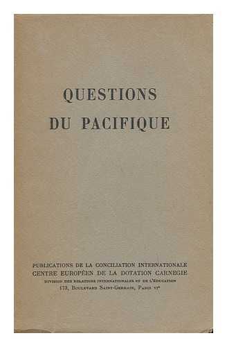 TIBAL, ANDRE - Questions Du Pacifique. [Preface De Malcolm W. Davis. ]