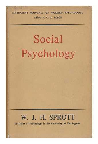 SPROTT, WALTER JOHN HERBERT - Social Psychology