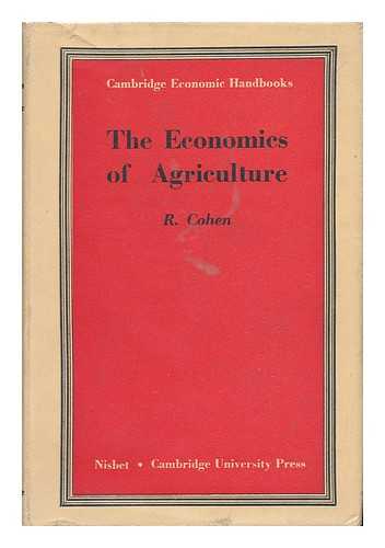 COHEN, RUTH LOUISA - The Economics of Agriculture