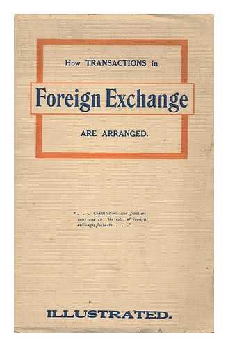 WALBROOK - How Transactions in Foreign Exchange Are Arranged