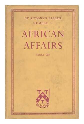 KIRKWOOD, KENNETH (ED. ) - African Affairs. No.1 / Edited by Kenneth Kirkwood