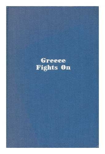 SYMMACHOS [PSEUD.] - Greece Fights on