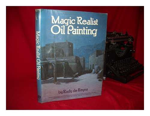 DE REYNA, RUDY - Magic Realist Oil Painting