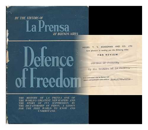 EDITORS OF LA PRENSA - Defence of Freedom
