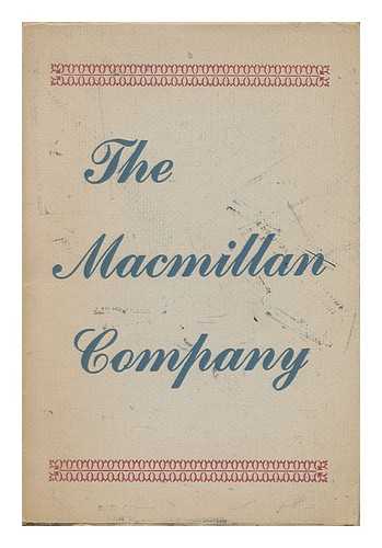 THE MACMILLAN COMPANY - The MacMillan Company