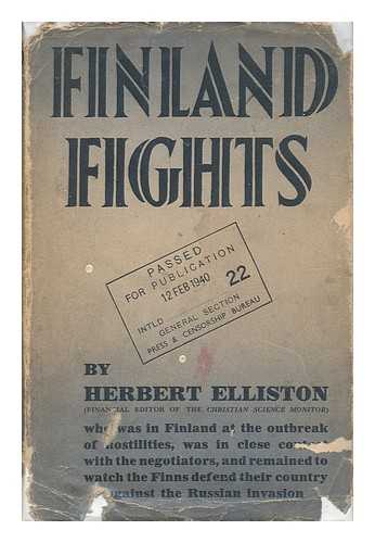 ELLISTON, HERBERT BERRIDGE - Finland Fights