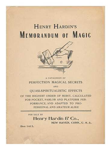 HARDIN, HENRY - Henry Hardin's Memorandum of Magic