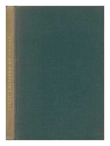BOUTELL, HENRY SHERMAN (1905-1931) - First Editions of To-Day and How to Tell Them
