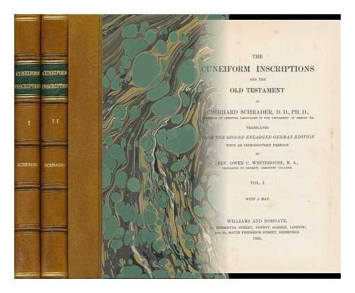 SCHRADER, EBERHARD (1836-1908) - The Cuneiform Inscriptions and the Old Testament