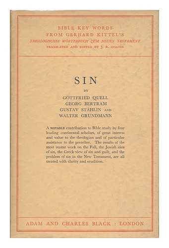 QUELL, GOTTFRIED (1896-). GRUNDMANN, WALTER (1906-1976). COATES, J. R. - Sin