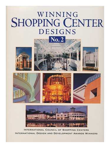 INTERNATIONAL COUNCIL OF SHOPPING CENTERS - Winning Shopping Center Designs No.2