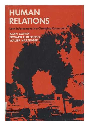 COFFEY, ALAN - Human Relations : Law Enforcement in a Changing Community