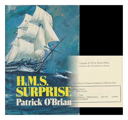 O'BRIAN, PATRICK (1914-2000) - H. M. S. Surprise