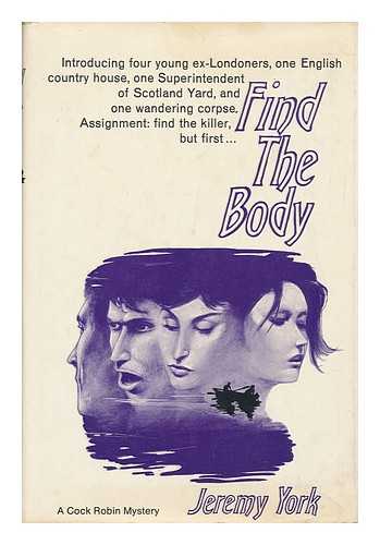 York, Jeremy (1908-1973) - Find the Body [By] Jeremy York